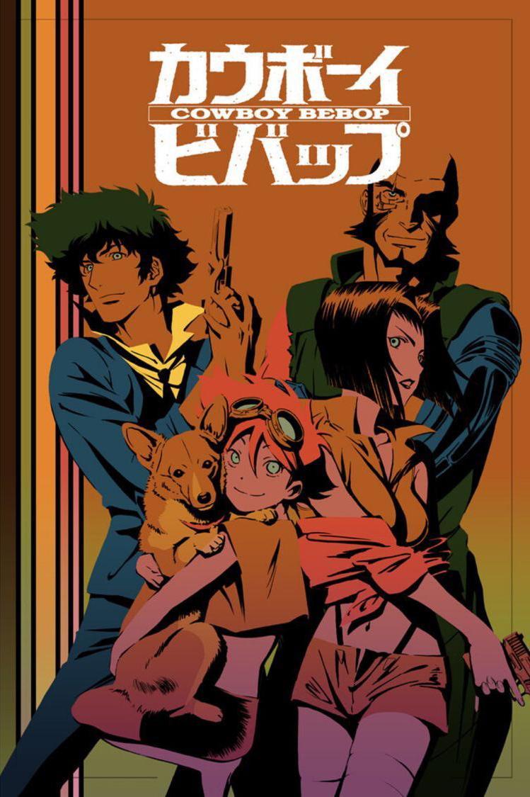 Anime:Cowboy Bebop